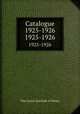 Catalogue 1925-1926. 1925-1926, The Curtis Institute of Music 