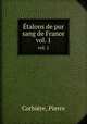 talons de pur sang de France. vol. 1, Pierre Corbiere 