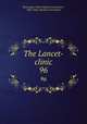 The Lancet-clinic. 96, Mississippi Valley Medical Association , Ohio Valley Medical Association 