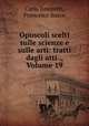 Opuscoli scelti sulle scienze e sulle arti: tratti dagli atti ., Volume 19, Carlo Amoretti, Francesco Soave 