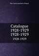 Catalogue 1928-1929. 1928-1929, The Curtis Institute of Music 