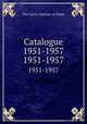 Catalogue 1951-1957. 1951-1957, The Curtis Institute of Music 