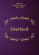Overbeck, Atkinson, Joseph Beavington, 1822-1886 