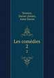 Les comdies. 2, Terence, Dacier (Anne), Anne Dacier 