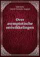Over asymptotische ontwikkelingen, Valewink, Gerrit Cornelis August 