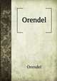 Orendel, Orendel 