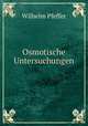 Osmotische Untersuchungen, Wilhelm Pfeffer 