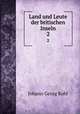 Land und Leute der britischen Inseln. 2, Kohl Johann Georg 
