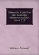 Ostwalds Klassiker der exakten Wissenschaften, Issue 115, Вильгельм Оствальд 