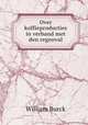 Over koffieproducties in verband met den regenval, William Burck 