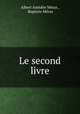 Le second livre, Albert Amedee Meras 