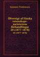 fversigt af Finska vetenskaps-societetens frhandlingar. 20 (1877-1878), Suomen Tiedeseura 