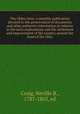 The Olden time; a monthly publication devoted to the preservation of documents and other authentic information in relation to the early explorations and the settlement and improvement of the country around the head of the Ohio, Craig, Neville B., 1787-1863, ed 