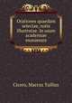 Orationes quaedam selectae, notis illustratae. In usum academiae exoniensis, Cicero, Marcus Tullius 