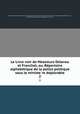 Le Livre noir de Messieurs Delavau et Franchet, ou, Re?pertoire alphabe?tique de la police politique sous le ministe?re de?plorable, 