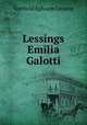 Lessings Emilia Galotti, Gotthold Ephraim Lessing 