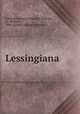 Lessingiana, Gottlieb Christian Friedrich Mohnike, G . Mohnike, Otto Gottlieb Johann Mohnike 