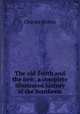 The old South and the new: a complete illustrated history of the Southern ., Morris Charles 