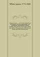 Original letters, &c. of Sir John Falstaff and his friends; now first made public by a gentleman, a descendant of Dame Quickly, from genuine manuscripts which have been in the possession of the Quickly family near four hundred years, White, James, 1775-1820 