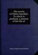The novels of Tobias Smollett. To which is prefixed, a memoir of the life of ., Tobias George [novels] Smollett 