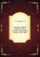 Les petits cts de l`histoire: notes intimes et documents indits, 1870-1884, 