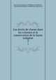 Les droits de chasse dans les colonies et la conservation de la faune indigne. 2, International Institute of Differing Civilizations , International Institute of Differing Civilizations 