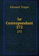 Le Correspondant. 272, Edouard Trogan 