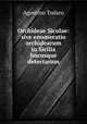 Orchideae Siculae: sive enumeratio orchidearum in Sicilia hucusque detectarum, Agostino Todaro 