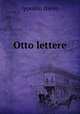 Otto lettere, Ippolito Nievo 
