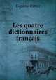 Les quatre dictionnaires franais, 
