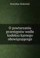 O powtarzaniu przestpstw wedle kodeksu karnego obowizujcego, 