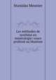Les methodes de synthese en mineralogie: cours professe au Museum, Stanislas Meunier 