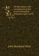 On the nature and constitution of the present kingdom of heaven upon earth, John Rowland West 