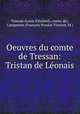 Oeuvres du comte de Tressan: Tristan de Leonais, Louis Elisabeth 