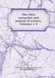 The Ohio naturalist and journal of science, Volumes 1-4, Ohio State University. Biological Club, Ohio Academy of Science 