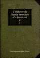 L`histoire de France raconte a la jeunesse. 2, Jules Raymond Lame FLeury 