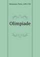 Olimpiade, Metastasio, Pietro, 1698-1782 