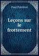 Lecons sur le frottement, Paul Painleve 
