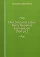 19th Socialist Labor Party National Convention 1936 pt.1, Socialist Labor Party 