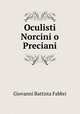 Oculisti Norcini o Preciani, Giovanni Battista Fabbri 