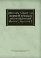 Obituary record .: a record of the lives of the deceased alumni ., Volume 2, Franklin and Marshall College. Alumni Association, Marshall College (Mercersburg, Pa.) 