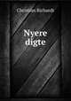 Nyere digte, Christian Richardt 