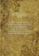Nug? antiqu?; being a miscellaneous collection of original papers, in prose and verse; written during the reigns of Henry VIII. Edward VI, Harington, John, Sir, 1560-1612,Harington, Henry, 1755-1791,Park, Thomas, 1759-1834 