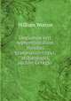 Linguarum vett. septentrionalium thesauri grammatico-critici, & arch?ologici, auctore Georgio ., William Wotton 