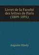 Livret de la Faculte des lettres de Paris (1809-1891), Auguste Himly 