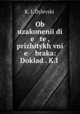 Ob uzakoneni di e te, prizhitykh vni e braka: Doklad . K.I ., 