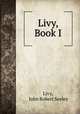 Livy, Book I., Livy, John Robert Seeley 
