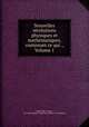 Nouvelles recreations physiques et mathematiques, contenant ce qui ., Volume 1, Edme Gilles Guyot, Pre-1801 Imprint Collection (Library of Congress) 