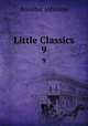 Little Classics. 9, Johnson, Rossiter 