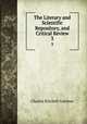 The Literary and Scientific Repository, and Critical Review. 3, Charles Kitchell Gardner 